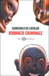 ‘Romanzo criminale’, di Giancarlo De Cataldo