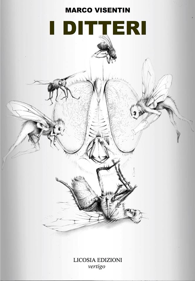 Il romanzo distopico ‘I ditteri’ di Marco Visentin. Critiche unanimi ed entusiaste