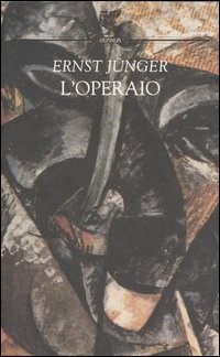 L'operaio di Junger