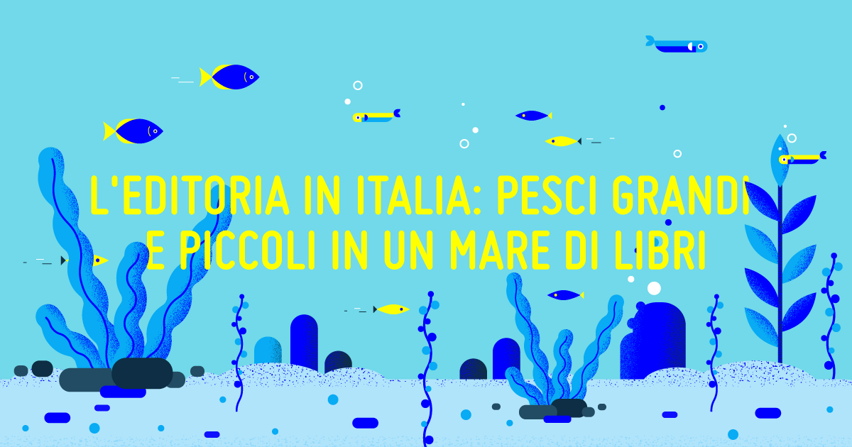 Quanti libri vengono scritti, pubblicati e letti ogni anno in Italia? Quanto vale il mercato dell’editoria? Chi sono gli italiani che leggono? Scoprilo nell’infografica!