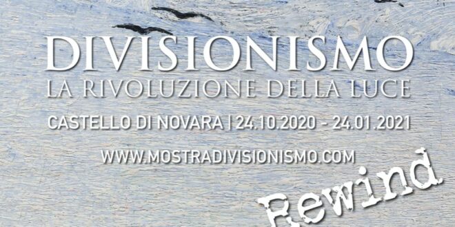 Divisionismo La Rivoluzione della luce
