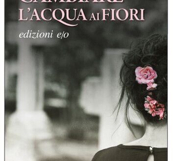 cambiare l'acqua ai fiori