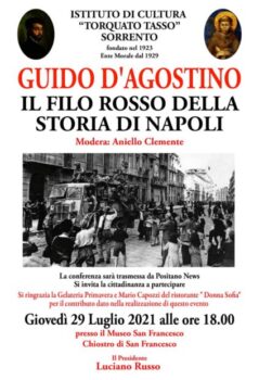 Guido D’Agostino-Aniello Clemente: “Il filo rosso della storia di Napoli” domani presso L’istituto Tasso di Sorrento