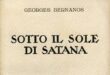‘Sotto il sole di Satana’, il Dio vivente secondo Bernanos
