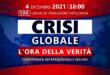 ‘Crisi globale, l’ora della verità’. 4 dicembre 2021 online in 100 lingue diverse