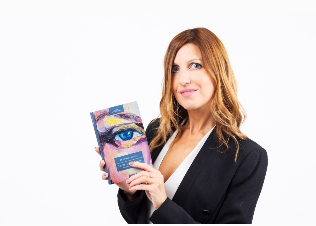 “La vita resta negli occhi”: Francesca Crippa esce in libreria con una raccolta di racconti