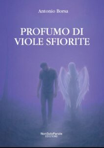 Il profumo di viole sfiorite