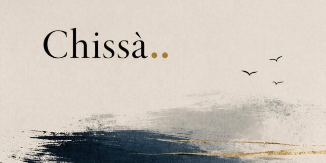 chissà